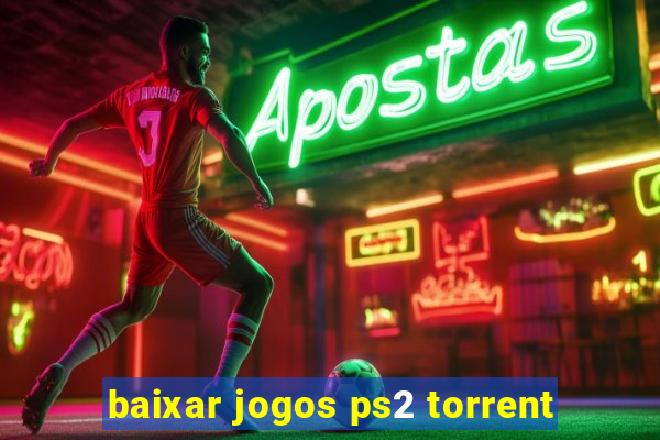 baixar jogos ps2 torrent